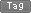 tag