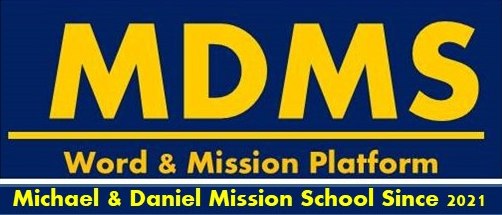 Michael & Daniel Mission School